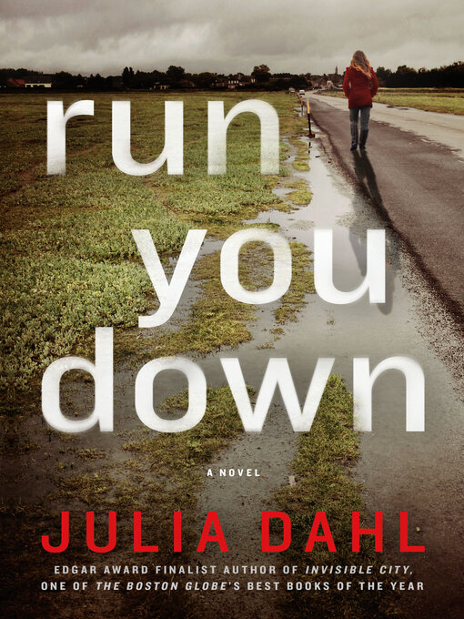 Title details for Run You Down by Julia Dahl - Available